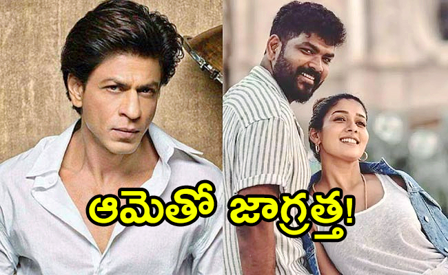 Shah-Rukh-Khan-Warning-Nayanthara.jpg