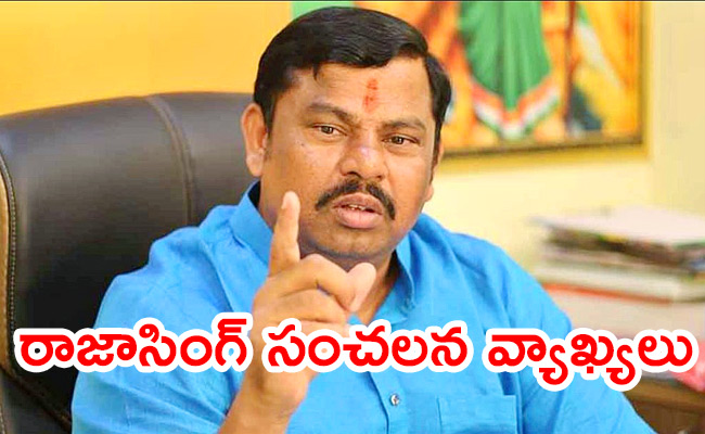 MLA-Raja-Singh-Sensational-Comments.jpg